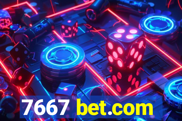 7667 bet.com